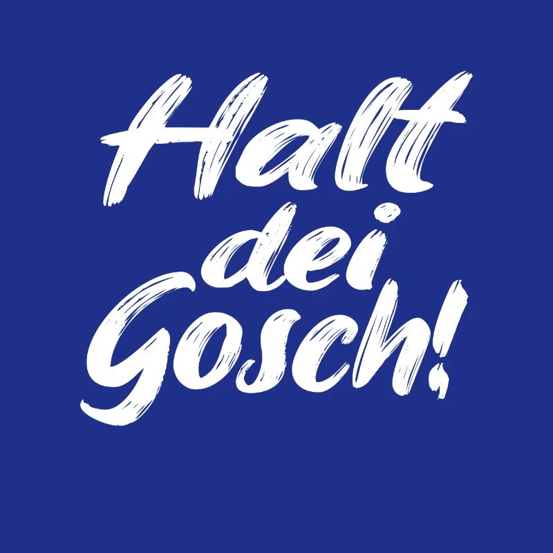 Halt dei Gosch