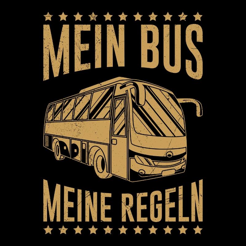Chauffeur de bus Chauffeur Sort Mon bus mes règles