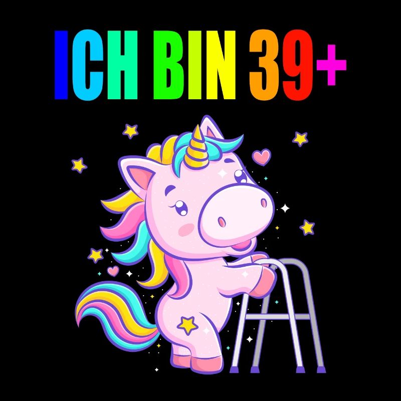 40 Jahre Einhorn ich bin 39+ 40. Geburtstag