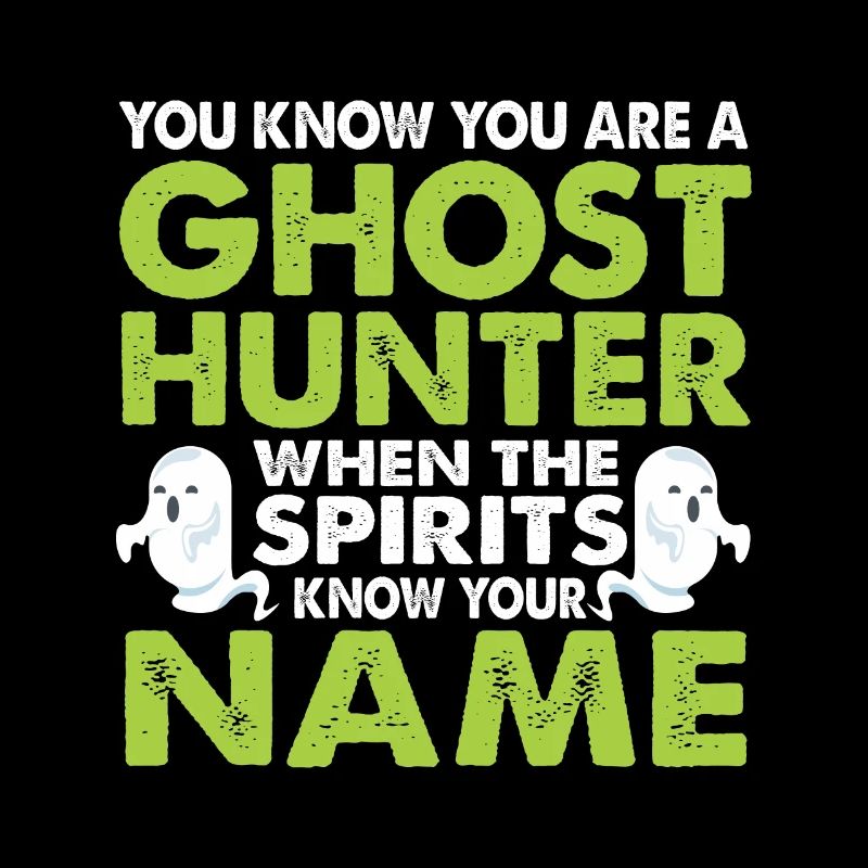 Ghost Hunting Ghost Hunter Ghost Halloween Haunted