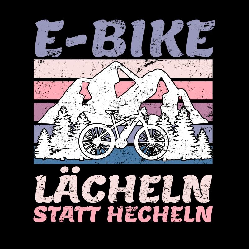 E-Bike lächeln statt hecheln EBiker Geschenk