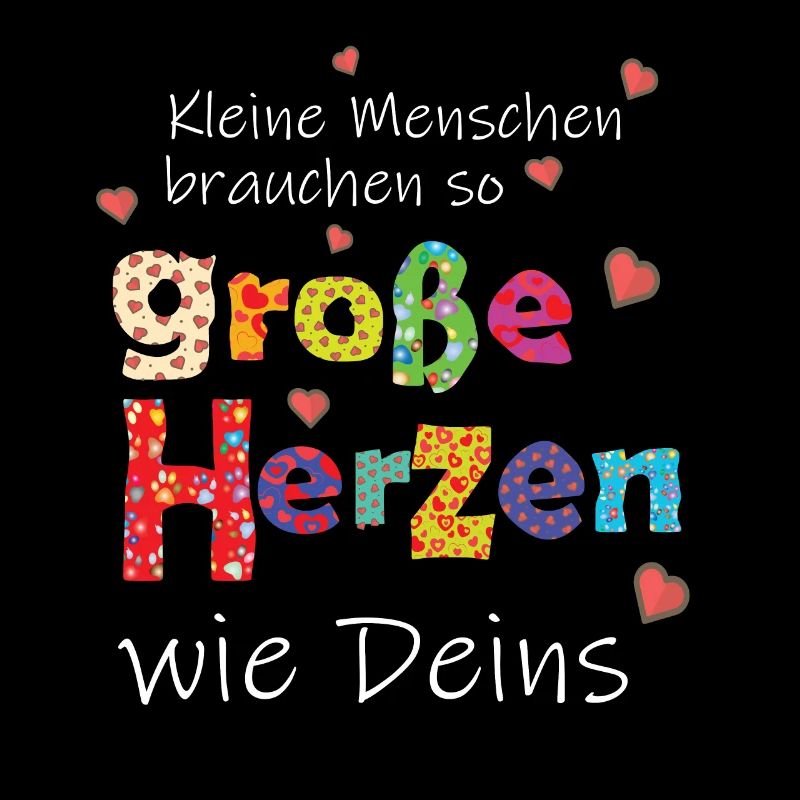 Kleine Menschen brauchen große Herzen - Danke