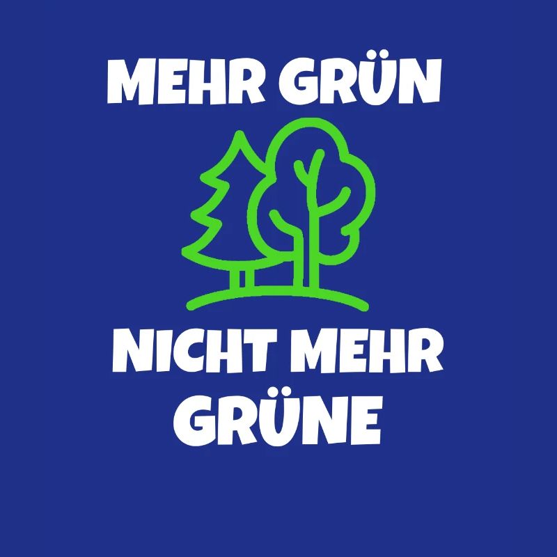 VERTS: Plus de verts - pas plus de verts!