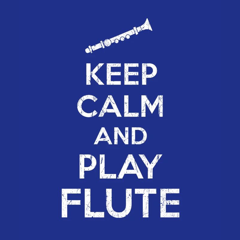 Flute Keep Calm Saying