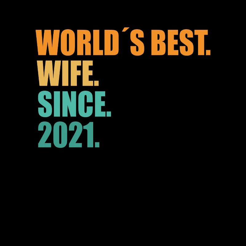 Beste Ehefrau seit 2021 1. Hochzeitstag