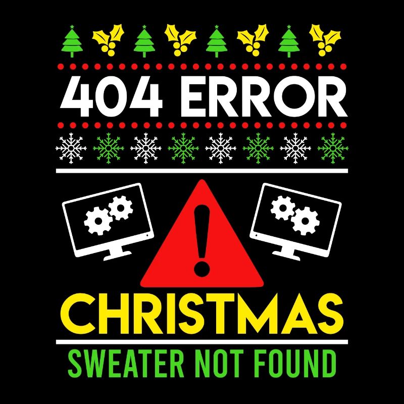 404 Error Ugly Chritsmas Coder Programmierer Code