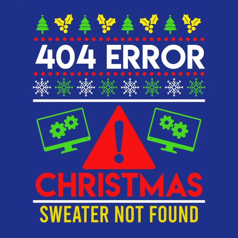 Christmas Proverbe 404 Error Sweater not Found