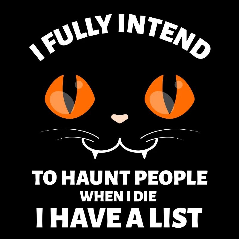 J’AI BIEN L’INTENTION DE HANTER LES GENS QUAND JE SUIS LE CHAT
