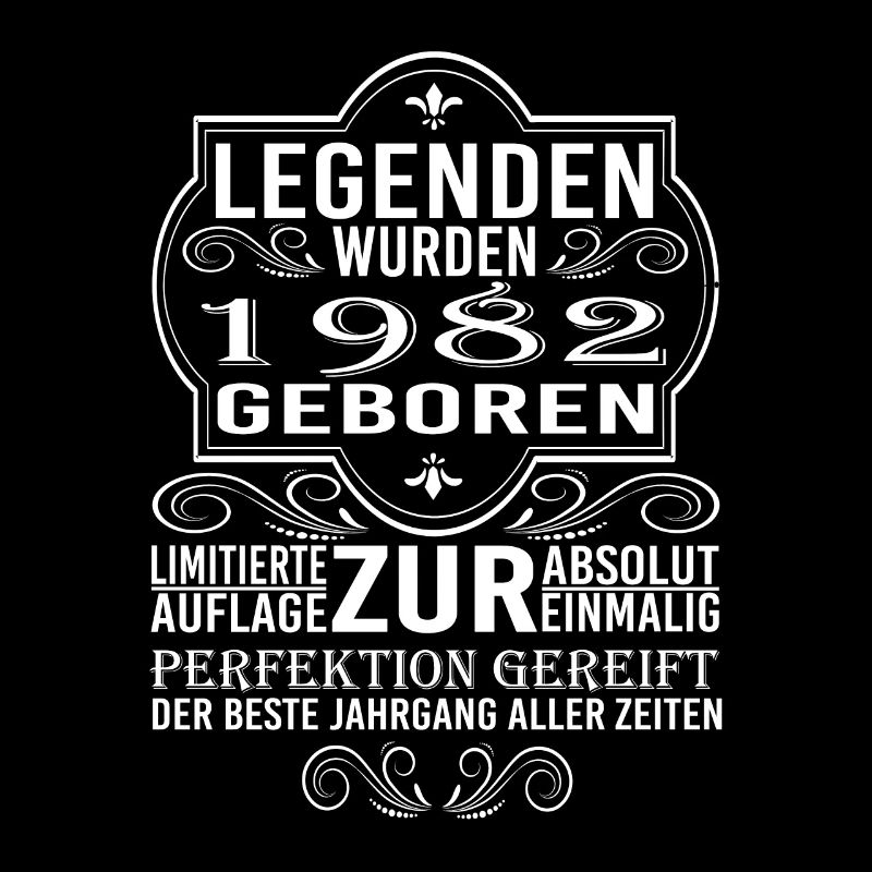 Legenden wurden 1982 geboren