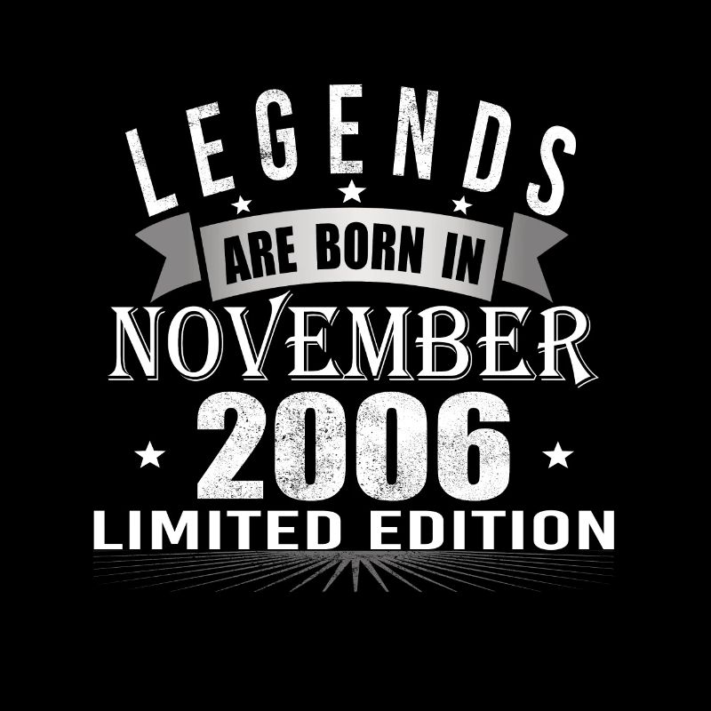 Legends are born in November 2006