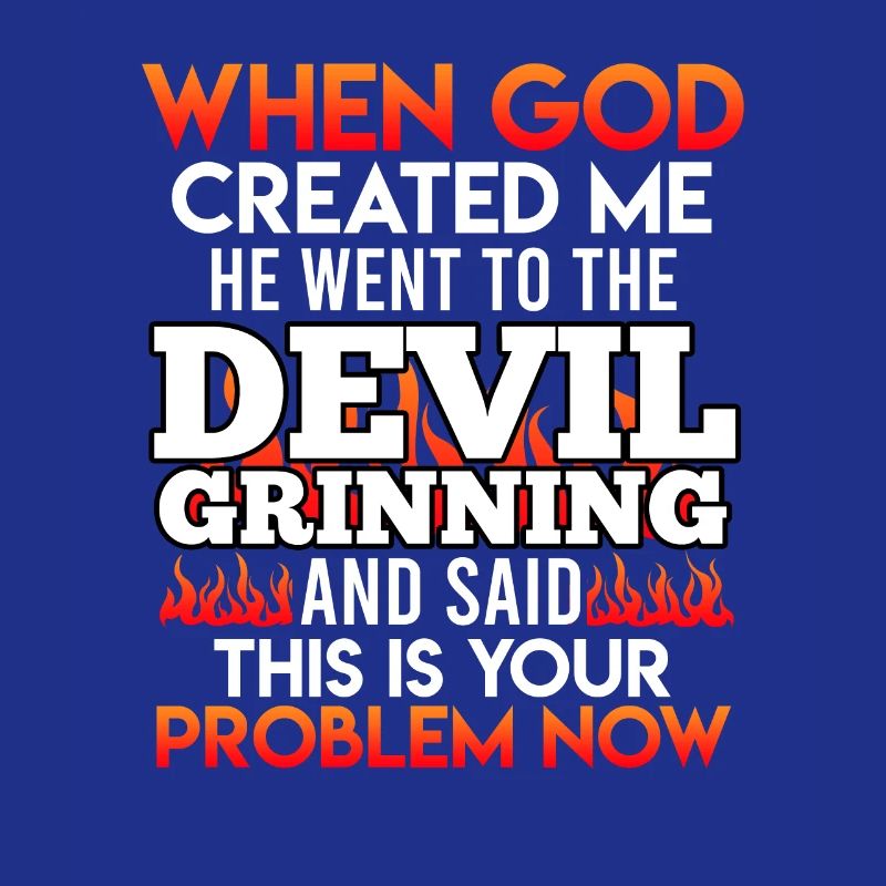 Lustiger Teufel Teufelchen Gott dein Problem