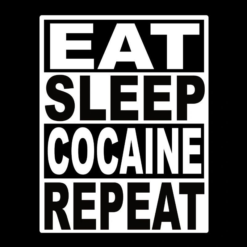 Manger du sommeil Cocaïne Répéter
