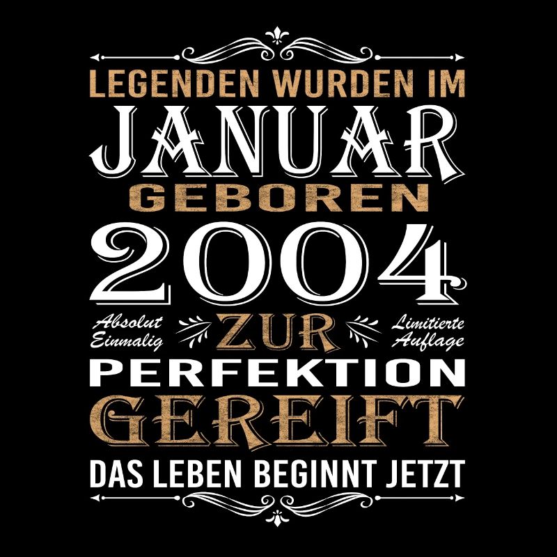 Legenden wurden im Januar geboren 2004