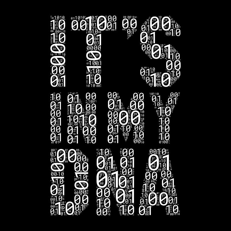 Funny saying motivational It's In My DNA