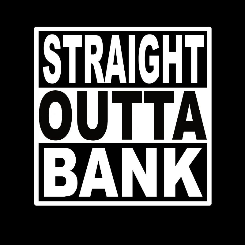 Banque Straigt Outta