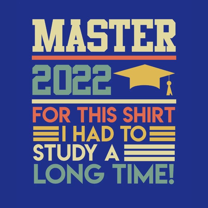 Master Abschluss lange lernen Master 2022