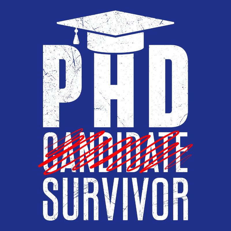 PHD Doctoral Thesis Survivor Passed