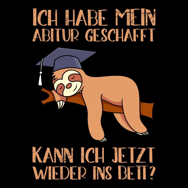 Faultier Abitur 2022 geschafft Abi 2022
