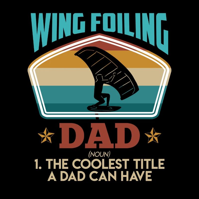 Cool Wing Surfing Dad Wing Foil Wingfoil