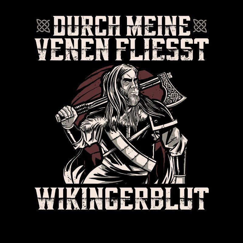 Durch Meine Venen Fliesst Wikingerblut Walkürenaxt