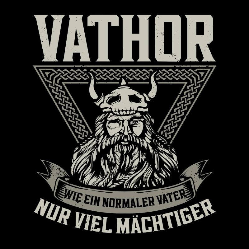 Vathor Wie Ein Normaler Vater Vatertag Wikinger