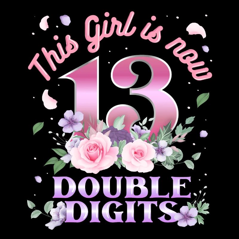 Dieses Mädchen Ist Jetzt 13 Zweistellig 13.