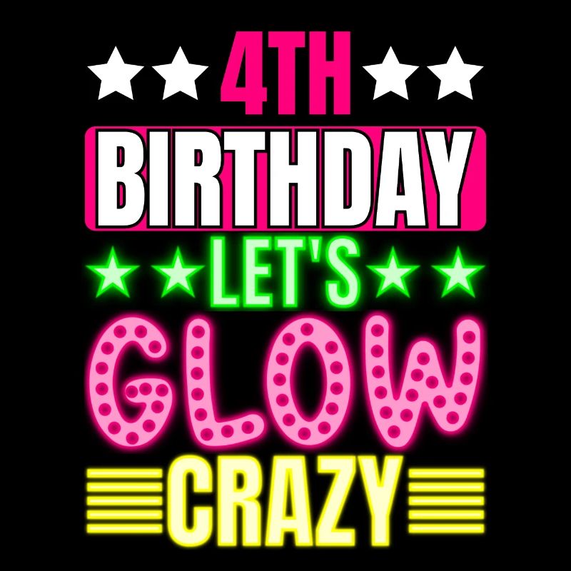 4e anniversaire Let's Glow Crazy Colorful 4 ans