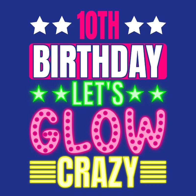 10. Geburtstag Let's Glow Crazy Buntes