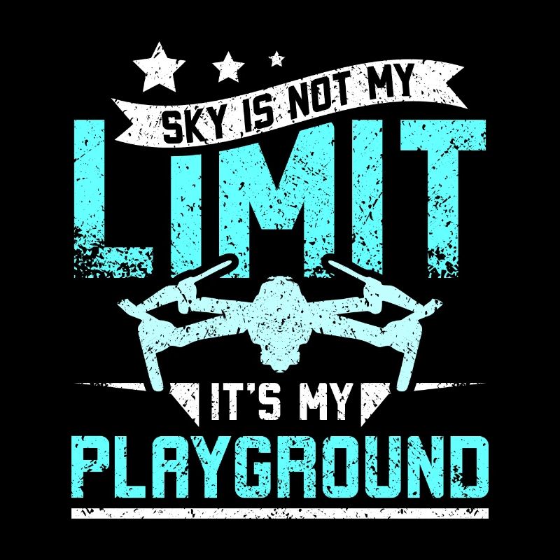 Le ciel n’est pas ma limite c’est mon drone de terrain de jeu