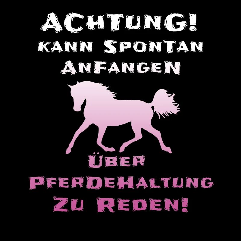 Pferdebesitzer Lustiger Spruch