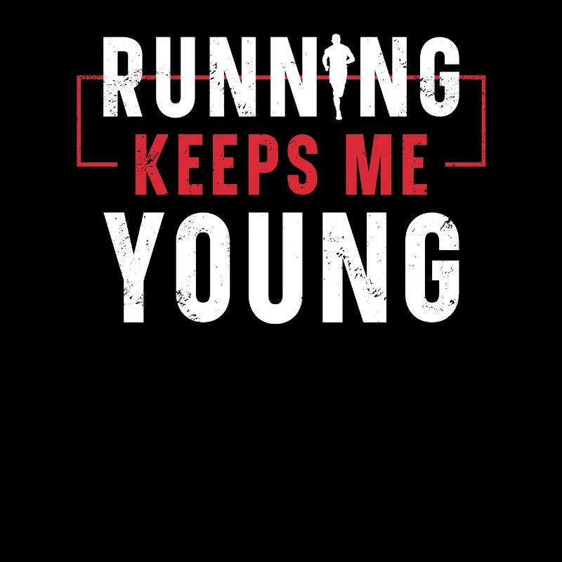 Running Keeps Me Young Runner Marathon Trail