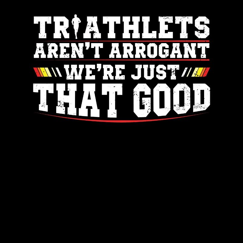 Les triathlètes ne sont pas des triathlons arrogants