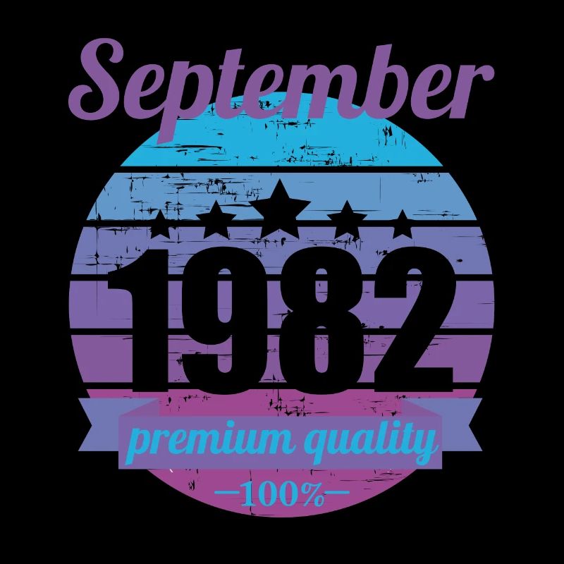Né en septembre 1982 40 ans 40s 40e anniversaire