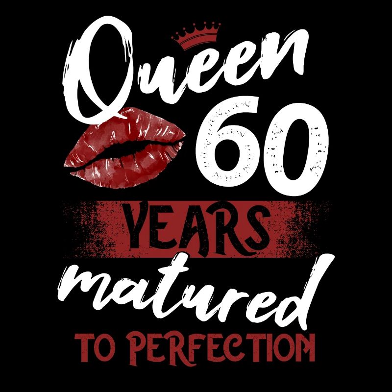 Fille de 60 ans 60 bday Queen 60 anniversaire