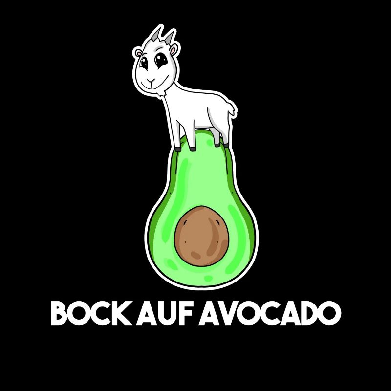 Bock auf Avocado - Ziege Ziegenbock