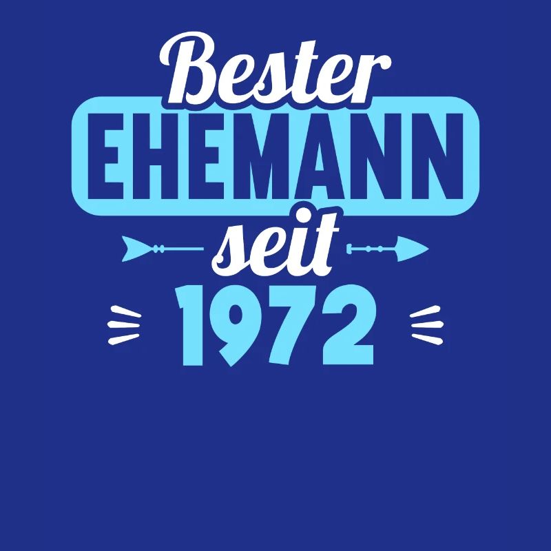 Beste Ehefrau Bester Ehemann seit 1972
