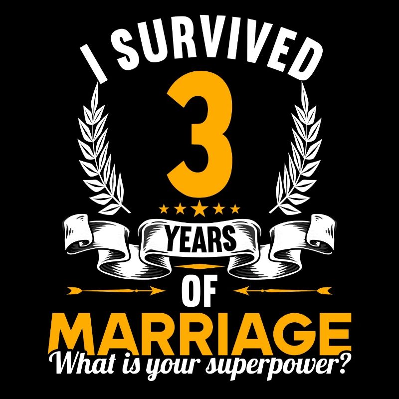 Ich habe 3 Jahre Ehe überlebt 3.Hochzeitstag