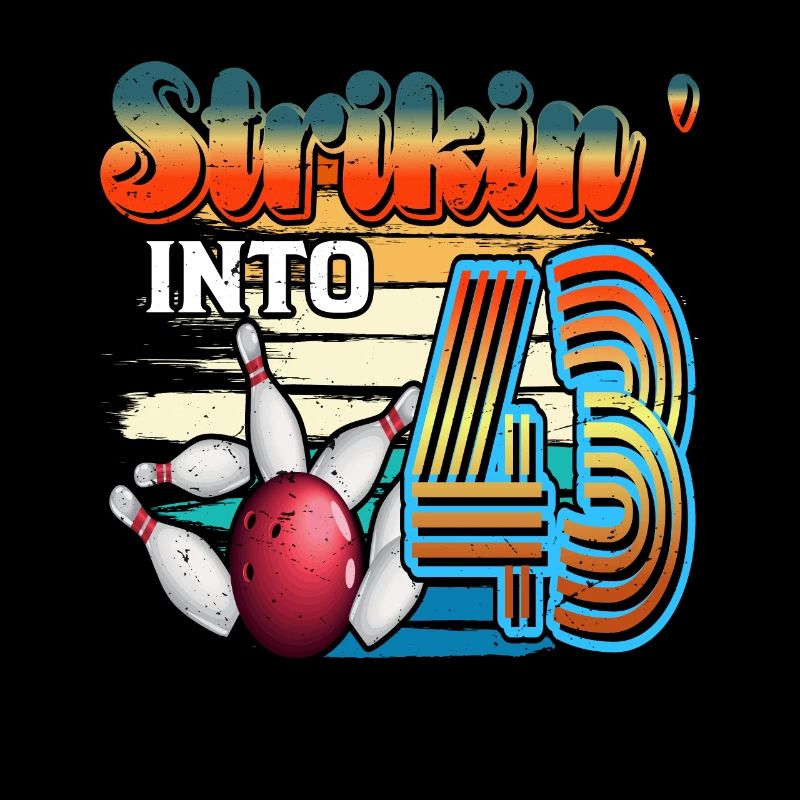 Strikin' Into 43 Bowling Bowler Celebration pour le 43e.