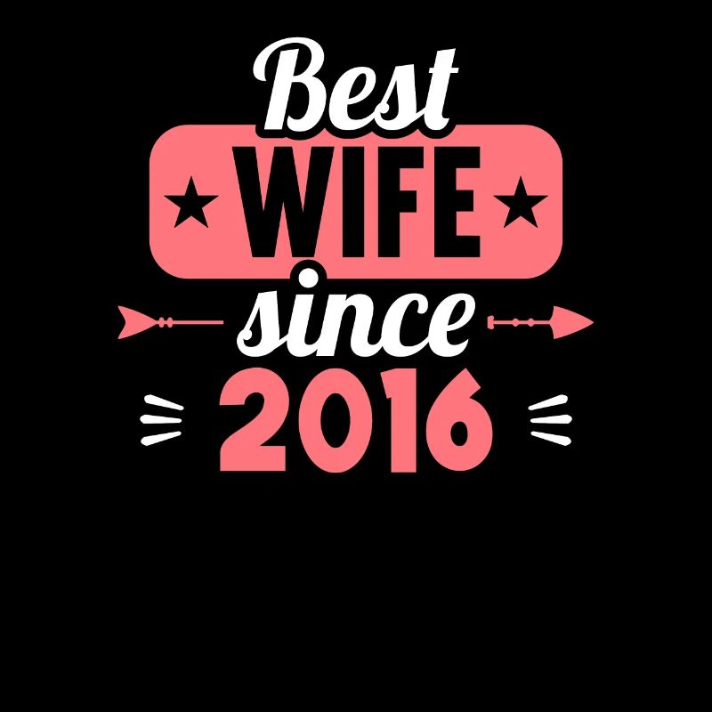 Beste Ehefrau Bester Ehemann seit 2016