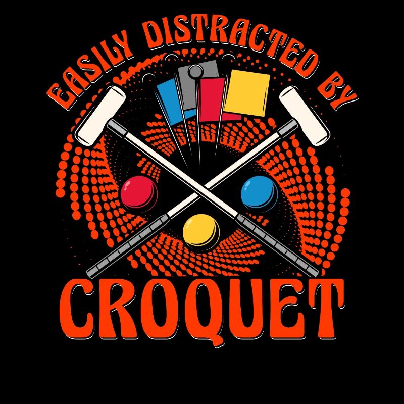 Easily Distracted by Croquet