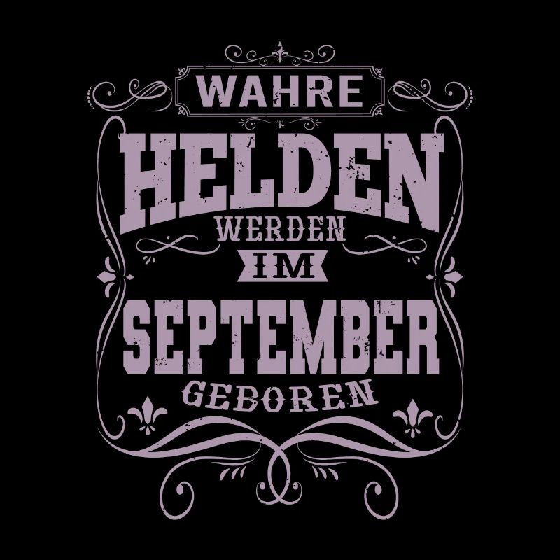 Wahre Helden werden im September geboren