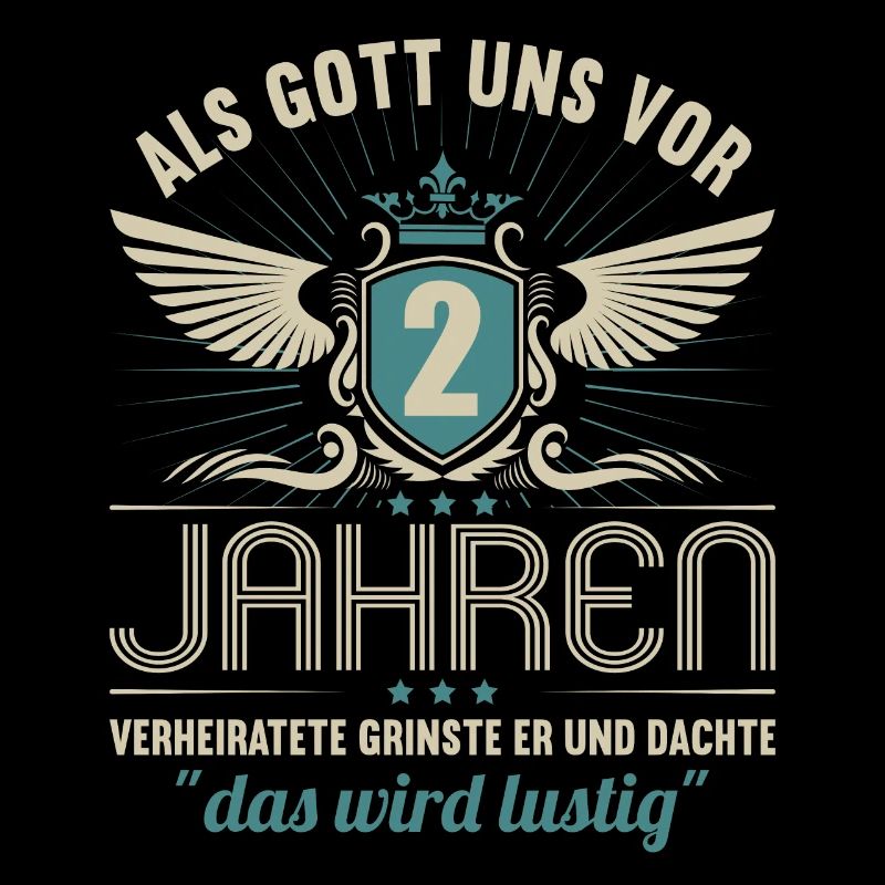 2 Jahre verheiratet wird lustig 2.Hochzeitstag