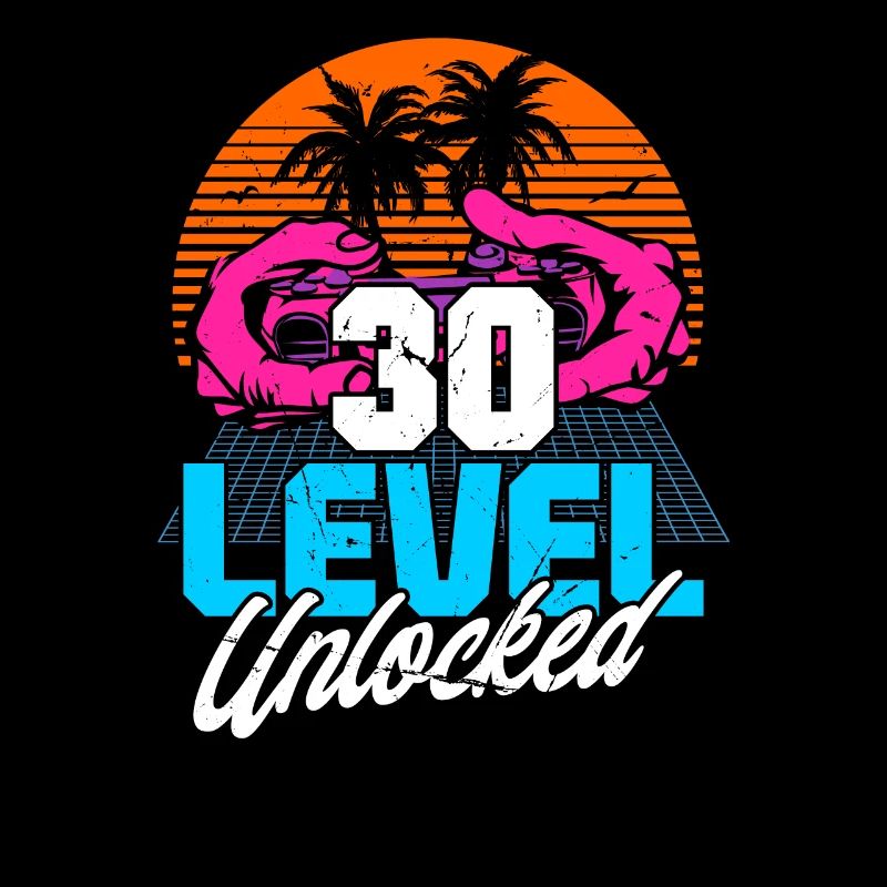 Level 30 Unlocked 30th Birthday Gamer 80s retro