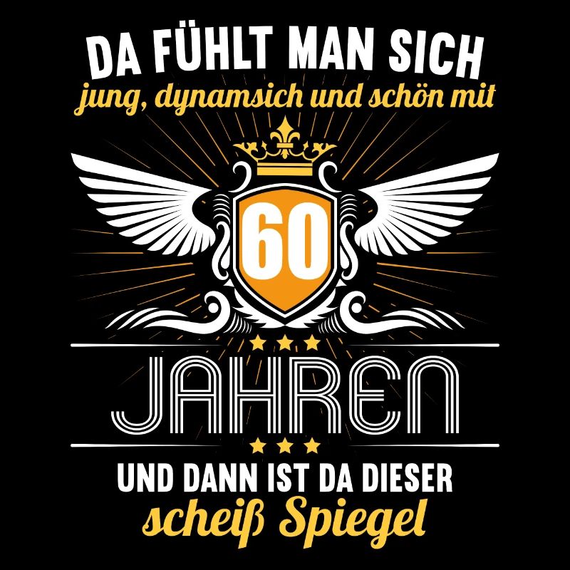 60 Jahre Jung Schön Dynamisch 60 Geburtstag