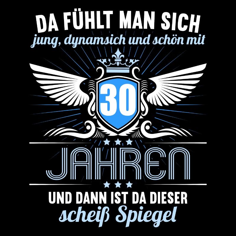 30 Jahre Jung Schön Dynamisch 30 Geburtstag