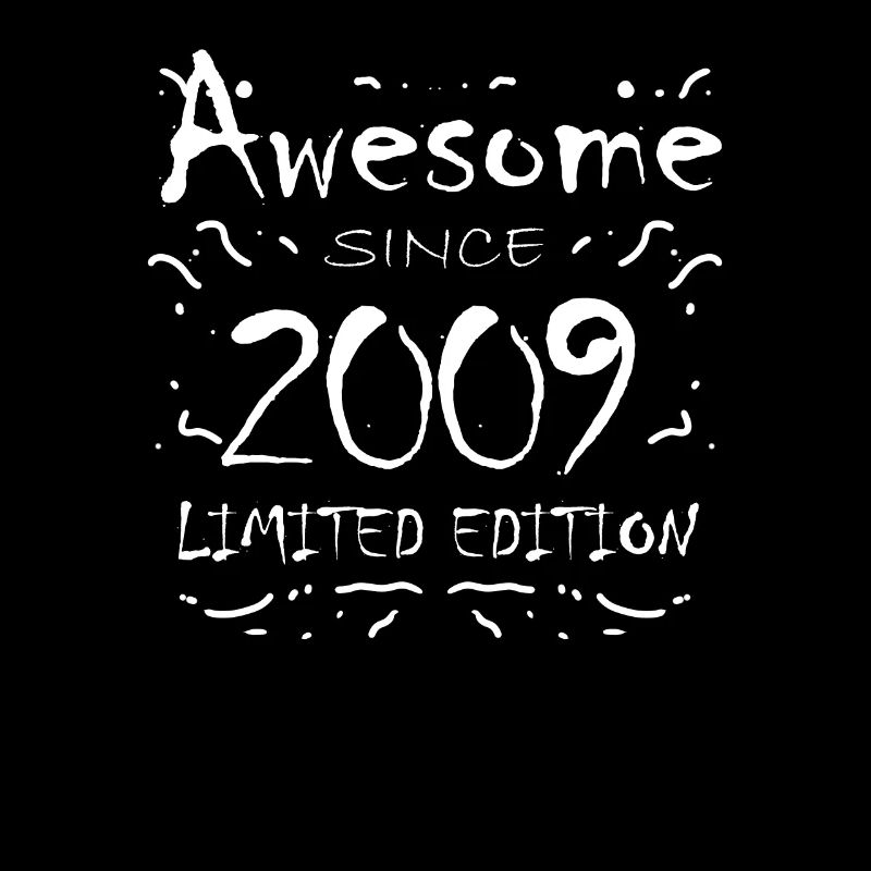 2009 - Vintage 2009 - Fantastic since 2009