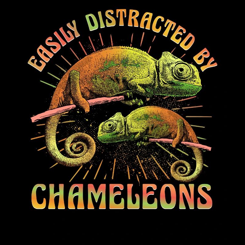 Easily distracted by Chameleons