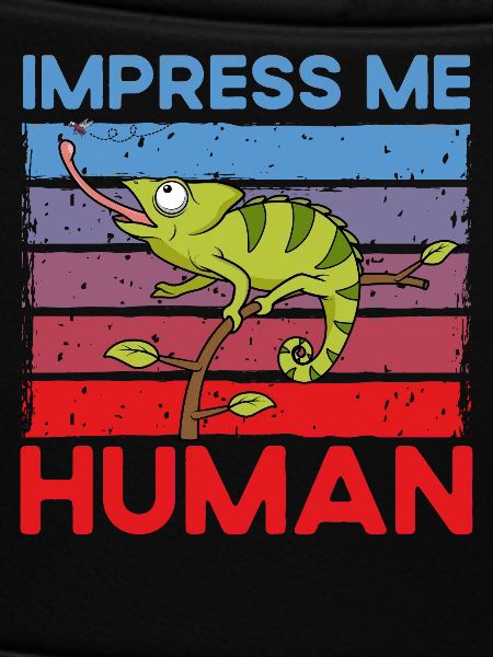 Impress me Human