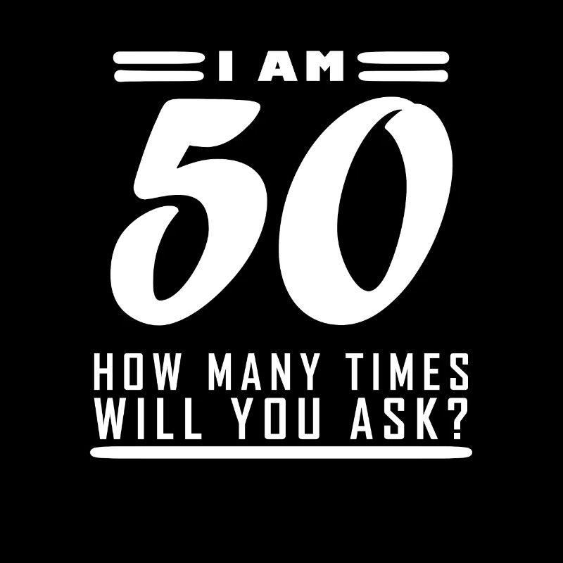 J’ai 50 ans – 50e anniversaire cadeau
