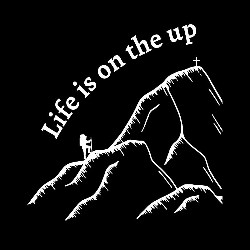 Life is on the up - Mountains